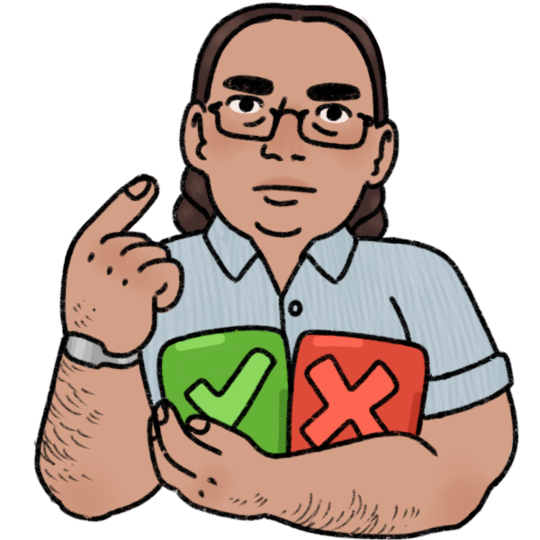  a person pointing to themselves and holding a green checkmark block and a red x mark block. They have a slightly stern expression. They are a mid-sized Native person with dark double braids, glasses, a light blue shirt, and a silver bracelet.